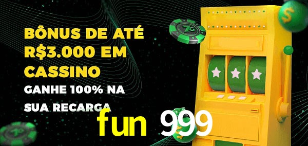 fun 999 melhor bônus de depósito