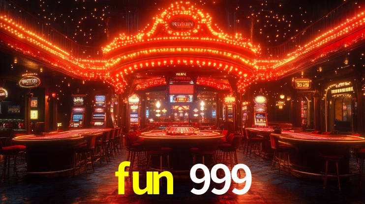 fun 999