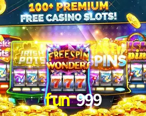 Descubra o Mundo do Cassino Online com fun 999